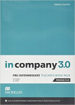In Company Pre-Intermediate 3.0.: Teacher´s Book Premium Plus Pack - Helena Gommová