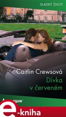 Dívka v červeném - Caitlin Crewsová e-kniha