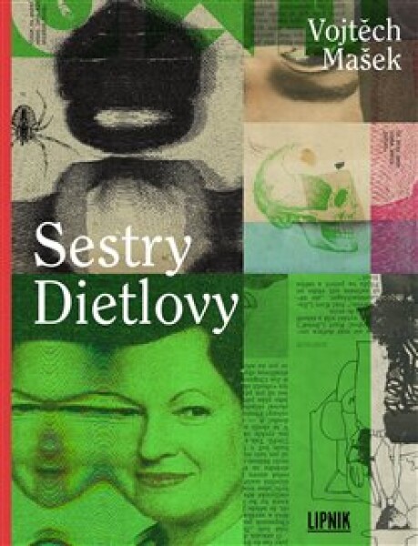 Sestry Dietlovy Vojtěch Mašek