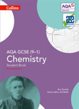Collins AQA GCSE Chemistry (9-1) Student Book - Daniels Ann