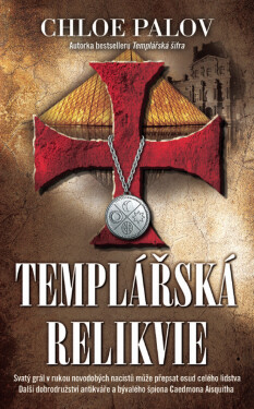 Templářská relikvie - Chloe Palov