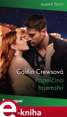 Popelčino tajemství - Caitlin Crewsová e-kniha