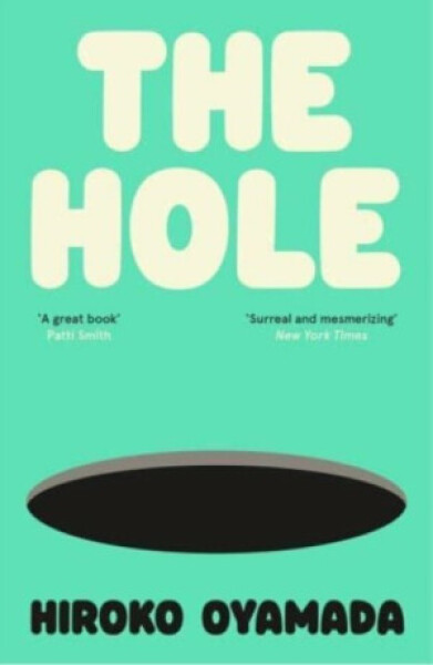 The Hole Hiroko Oyamada