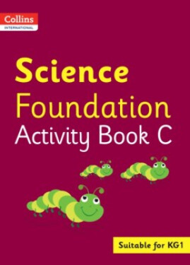 Collins International Foundation Early Years — Science Activity Book C - Macgregor, Fiona