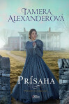 Prísaha - Tamera Alexander