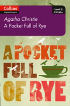 A Pocket Full of Rye: B2+ (Agatha Christie Readers) - Agatha Christie