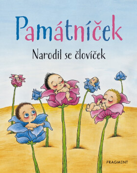 Památníček Narodil se človíček,