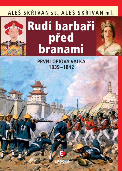 Rudí barbaři před branami - Aleš Skřivan ml., Aleš Skřivan st.