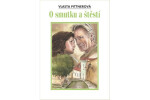 O smutku a štěstí, 1. vydání - Vlasta Pittnerová