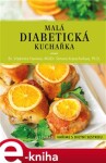 Malá diabetická kuchařka Vladimíra Havlová,