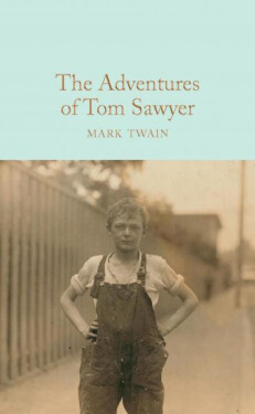 The Adventures of Tom Sawyer, 1. vydání - Mark Twain