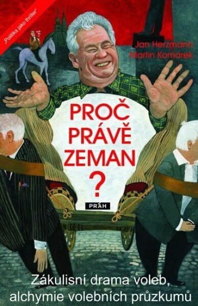 Proč právě Zeman? - Martin Komárek