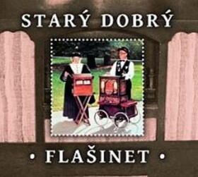 Starý dobrý flašinet