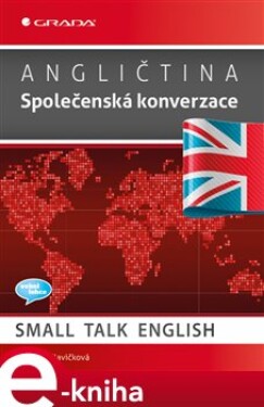 Angličtina Společenská konverzace. Small Talk English - Zuzana Hlavičková e-kniha