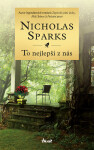 To nejlepší z nás - Nicholas Sparks