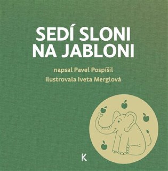 Sedí sloni na jabloni