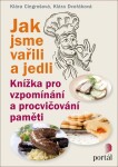 Jak jsme vařili jedli Klára Cingrošová, Klára