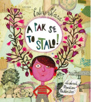 A pak se to stalo!, 3. vydání - Ester Stará