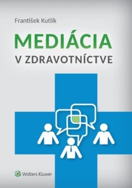 Mediácia v zdravotníctve