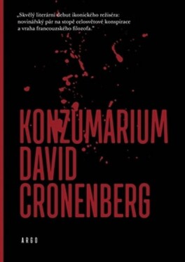 Konzumárium David Cronenberg