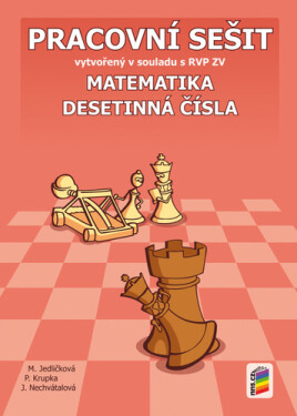 Matematika - Desetinná čísla (pracovní sešit), 3. vydání - Michaela Jedličková