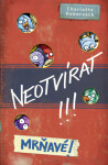 Neotvírat! Mrňavé! - Charlotte Habersack - e-kniha