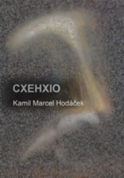 CXEHXIO Kamil Marcel Hodáček