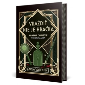 Vraždiť nie je hračka - Carla Valentine