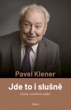 Jde to i slušně, 2. vydání - Pavel Klener