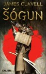 Shogun (The First Novel of the Asian saga)