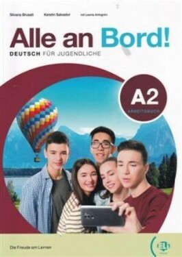 Alle an Bord! 2 Arbeitsbuch + AKTIV BUCH + Eli Link App - Brusati, S