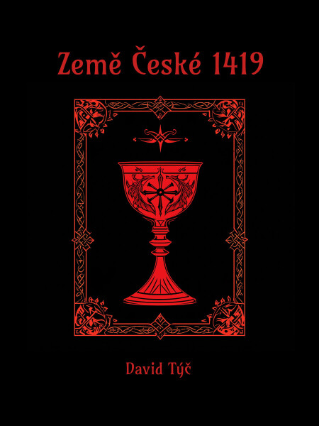 Země České 1419 - David Týč