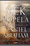 Věk popela Daniel Abraham