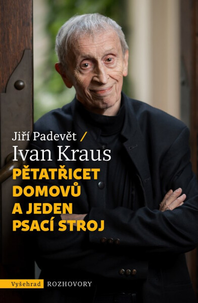 Pětatřicet domovů a jeden psací stroj - Ivan Kraus