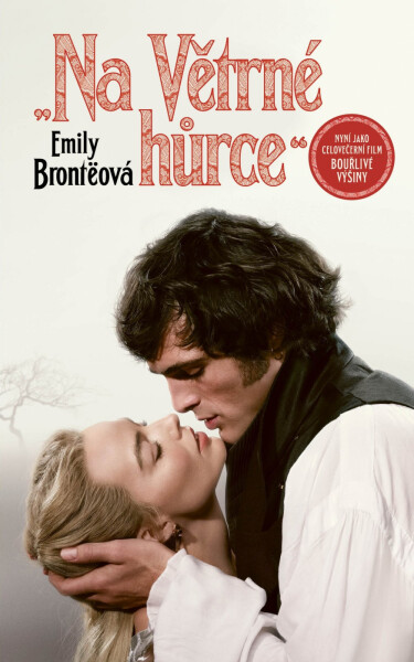 Na Větrné hůrce - Emily Bronte