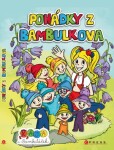 Kája Bambuláček Pohádky Bambulkova Moni Barczik,