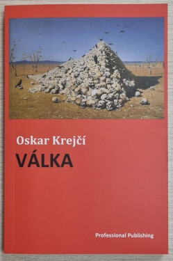 Válka Oskar Krejčí