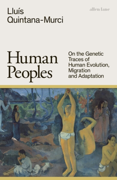 Human Peoples - Lluís Quintana-Murci