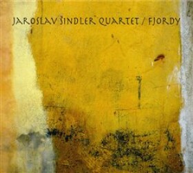 Fjordy CD Šindler Quartet Jaroslav