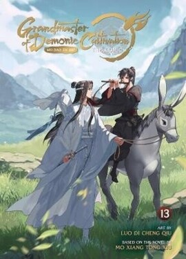 Grandmaster of Demonic Cultivation: Mo Dao Zu Shi (The Comic / Manhua) Vol. 13 - Xiang Tong Xiu Mo