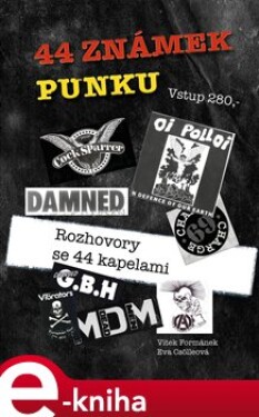 44 známek punku. Rozhovory se 44 kapelami - Vítek Formánek, Eva Csölleová e-kniha
