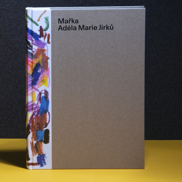 Mařka - Adéla Marie Jirků