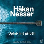 Úplně jiný příběh - 2 CDmp3 (Čte Martin Zahálka) - Håkan Nesser