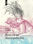 Život sa so mnou pohráva David Grossman