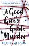 Good girl´s guide to murder