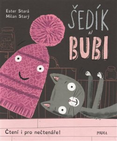 Šedík a Bubi, 1. vydání - Ester Stará