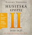 Husitská epopej II. Vlastimil Vondruška