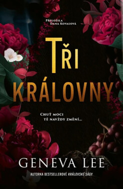 Tři královny - Geneva Lee
