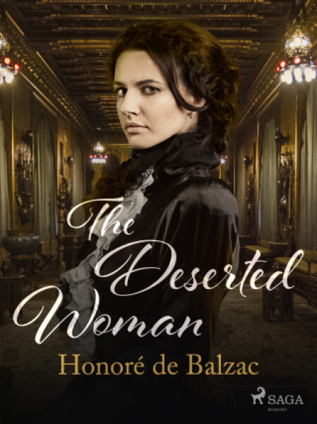 The Deserted Woman - Honoré De Balzac - e-kniha