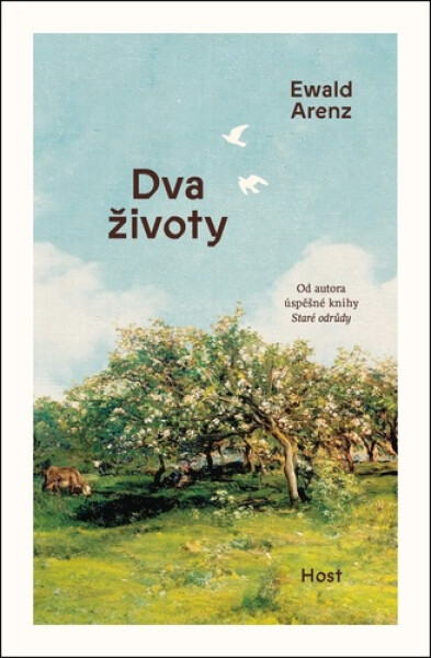 Dva životy, 1. vydání - Ewald Arenz